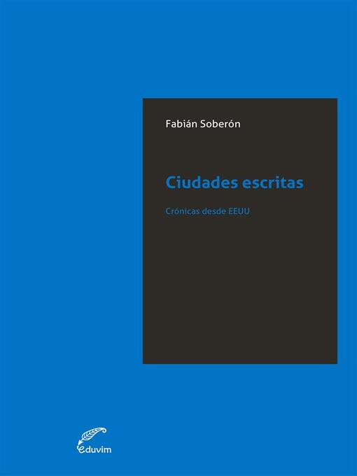 Title details for Ciudades escritas by Fabián Soberón - Available